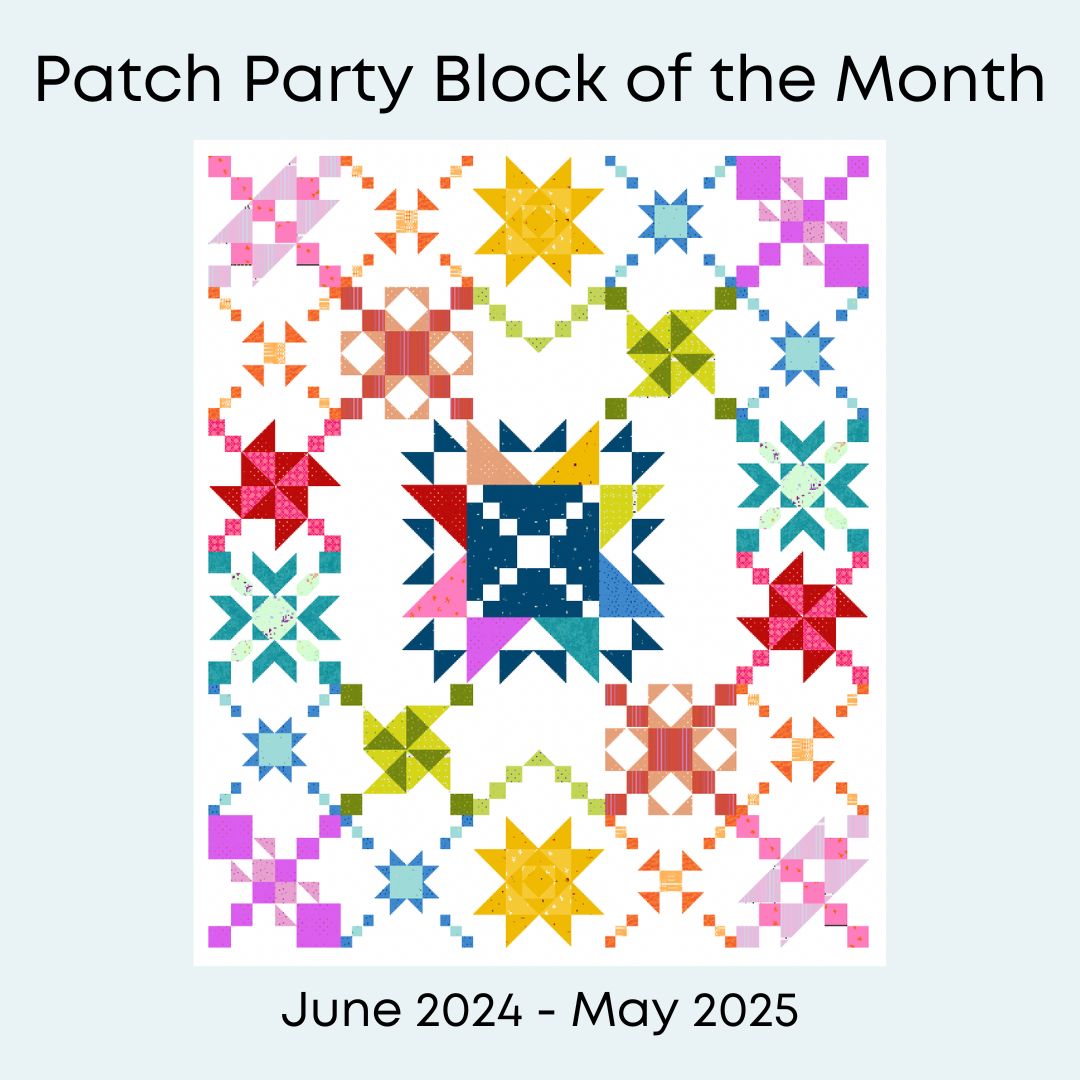 Patch Party Block of the Month – Mashe Modern Fabric and Quilting
