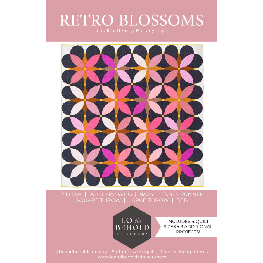 Retro Blossoms Quilt Pattern by Brittany Lloyd