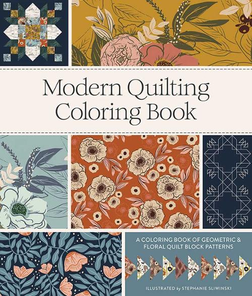 Modern Quilting Coloring Book by Fancy That House Design