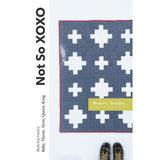 Not So XOXO Quilt Pattern by Modern Textiles