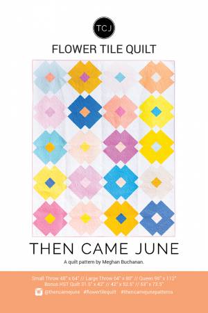 Flower Tile Quilt Pattern by Then Came June