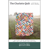 The Charlotte Quilt Pattern by Kitchen Table Quilting